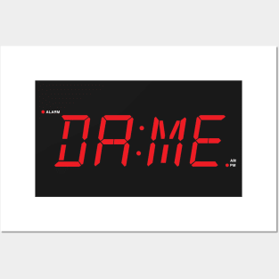 Dame Time Posters and Art